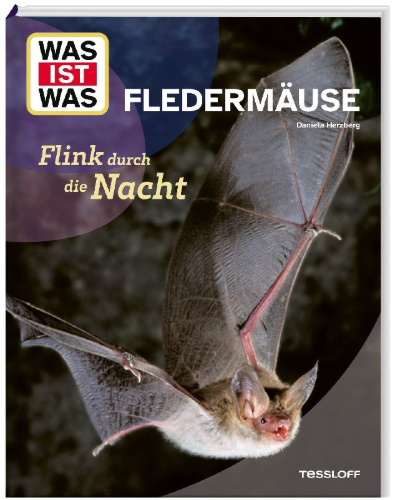 Buchcover und Innenansicht für das Buch: WAS IST WAS Fledermäuse. Flink durch die Nacht