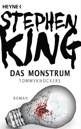 Buchcover und Innenansicht für das Buch: The Tommyknockers