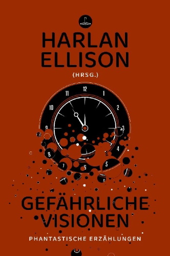 Buchcover und Innenansicht für das Buch: Dangerous Visions