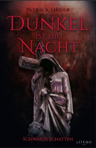 Buchcover und Innenansicht für das Buch: Dunkel ist die Nacht