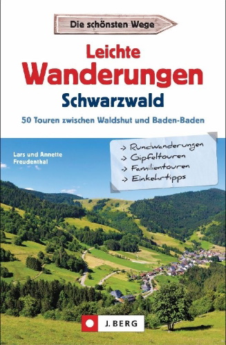 Buchcover und Innenansicht für das Buch: Leichte Wanderungen Schwarzwald