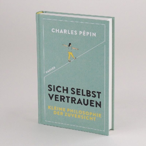 Buchcover und Innenansicht für das Buch: LA CONFIANCE EN SOI. Une philosophie