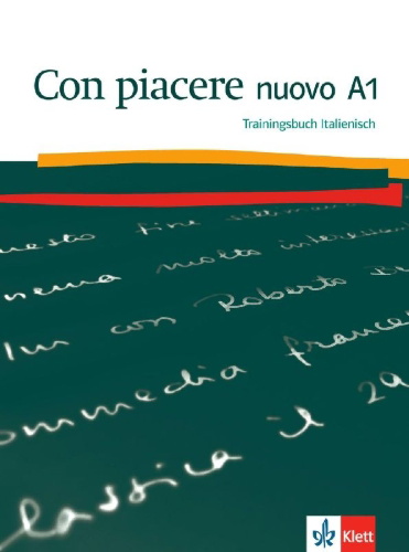 Buchcover und Innenansicht für das Buch: Con piacere nuovo A1. Trainingsbuch Italienisch