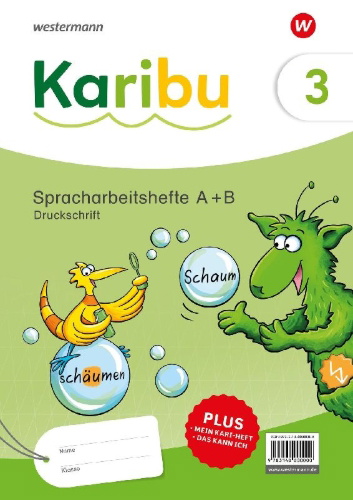 Buchcover und Innenansicht für das Buch: Karibu. Spracharbeitshefte 3 DS (Heft A + B) Verbrauch. Druckschrift