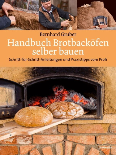 Buchcover und Innenansicht für das Buch: Handbuch Brotbacköfen selber bauen