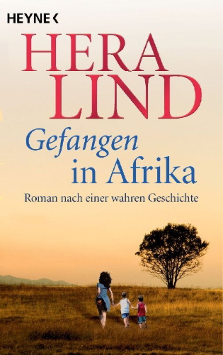 Buchcover und Innenansicht für das Buch: Gefangen in Afrika