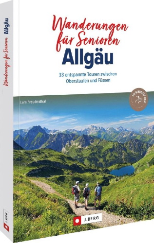 Buchcover und Innenansicht für das Buch: Wanderungen für Senioren Allgäu
