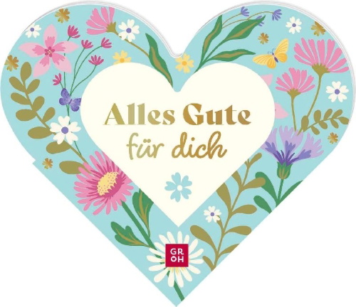 Buchcover und Innenansicht für das Buch: Alles Gute für dich