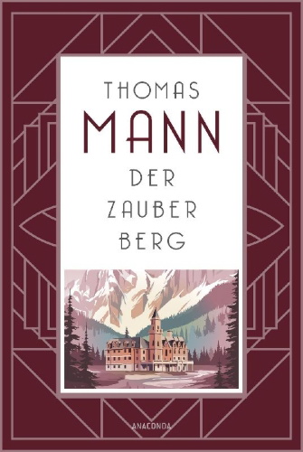 Buchcover und Innenansicht für das Buch: Der Zauberberg. Roman
