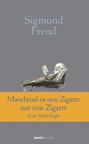 Buchcover und Innenansicht für das Buch: Manchmal ist eine Zigarre nur eine Zigarre