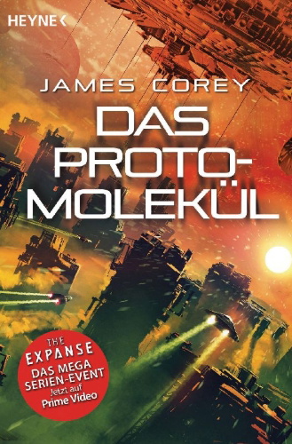 Buchcover und Innenansicht für das Buch: Das Protomolekül