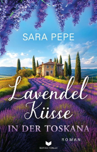 Buchcover und Innenansicht für das Buch: Lavendelküsse in der Toskana
