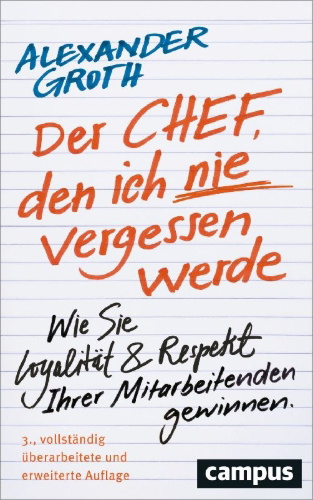 Buchcover und Innenansicht für das Buch: Der Chef, den ich nie vergessen werde