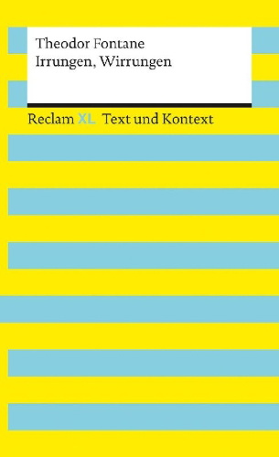 Buchcover und Innenansicht für das Buch: Irrungen, Wirrungen. Textausgabe mit Kommentar und Materialien