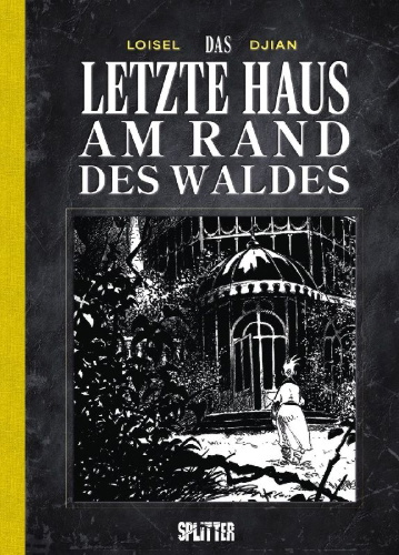 Buchcover und Innenansicht für das Buch: La dernière Maison juste avant la fôret blanc et noir