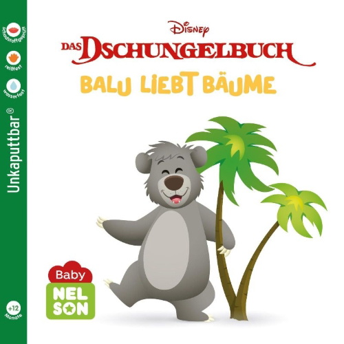 Buchcover und Innenansicht für das Buch: Baby Nelson (unkaputtbar) 3: Disney: Dschungelbuch: Balu liebt Bäume