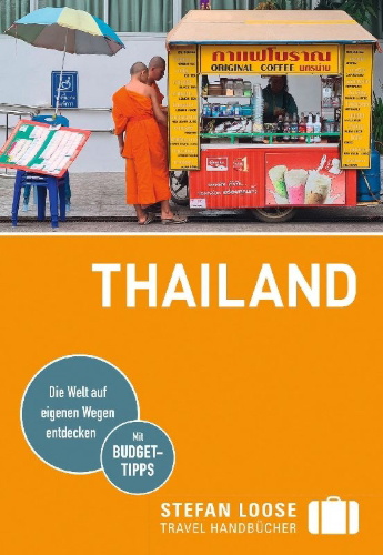 Buchcover und Innenansicht für das Buch: Stefan Loose Reiseführer Thailand