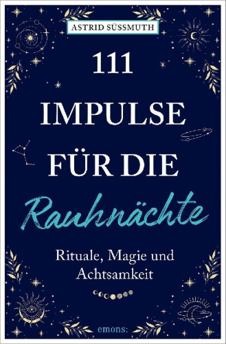 Buchcover und Innenansicht für das Buch: 111 Impulse für die Rauhnächte