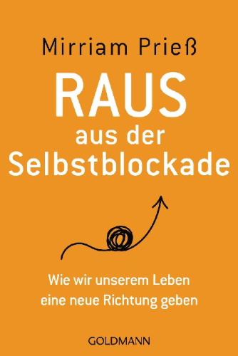 Buchcover und Innenansicht für das Buch: Raus aus der Selbstblockade