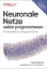 Buchcover und Innenansicht für das Buch: Neuronale Netze selbst programmieren