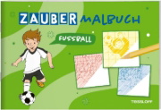 Buchcover und Innenansicht für das Buch: Zaubermalbuch. Fußball