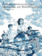 Buchcover und Innenansicht für das Buch: Madeleine, die Widerständige