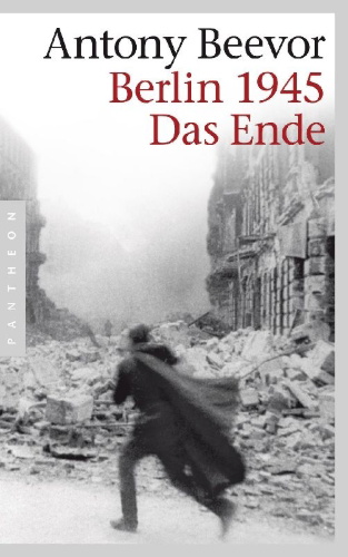 Buchcover und Innenansicht für das Buch: Berlin: The Downfall 1945