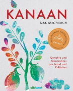 Buchcover und Innenansicht für das Buch: Kanaan - das israelisch-palästinensische Kochbuch