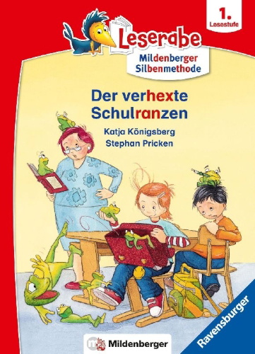 Buchcover und Innenansicht für das Buch: Leserabe - mit Mildenberger Silbenmethode - Der verhexte Schulranzen