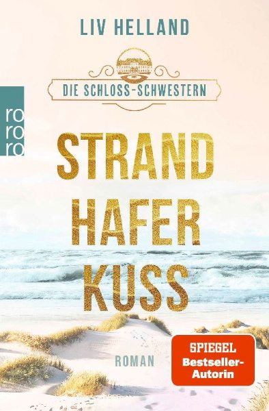 Buchcover und Innenansicht für das Buch: Die Schloss-Schwestern: Strandhaferkuss
