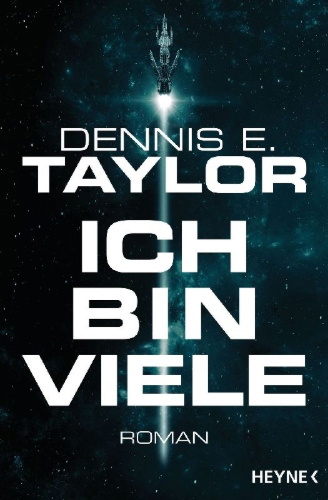 Buchcover und Innenansicht für das Buch: We are Legion - Bobiverse Book 1