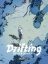 Buchcover und Innenansicht für das Buch: Drifting