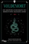 Buchcover und Innenansicht für das Buch: Voldemort: The Definitive Study of Tom Riddle - the Man Who Would Become "He Who Must Not Be Named"