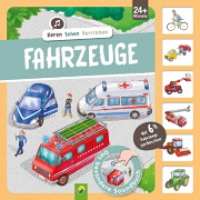 Buchcover und Innenansicht für das Buch: Hören-Sehen-Verstehen Fahrzeuge I Ab 24 Monaten