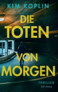 Buchcover und Innenansicht für das Buch: Die Toten von morgen