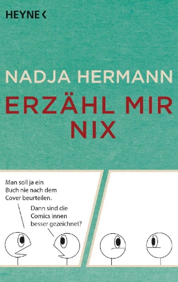 Buchcover und Innenansicht für das Buch: Erzähl mir nix
