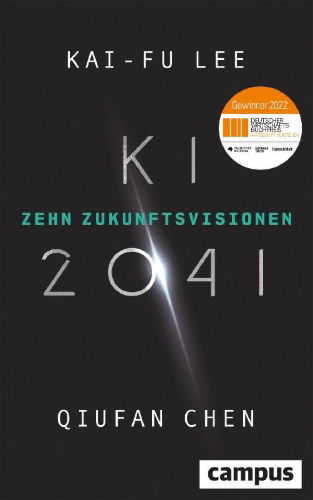 Buchcover und Innenansicht für das Buch: AI 2041. Ten Visions for our Future