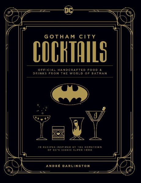Buchcover und Innenansicht für das Buch: Gotham City Cocktails