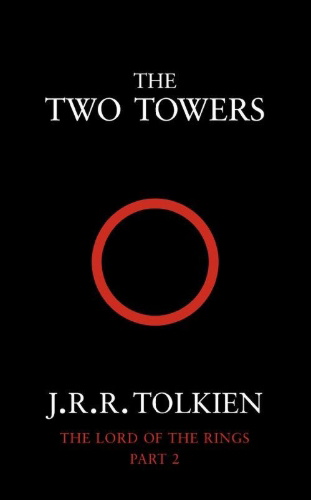 Buchcover und Innenansicht für das Buch: The Two Towers/The Lord of the Rings 2.