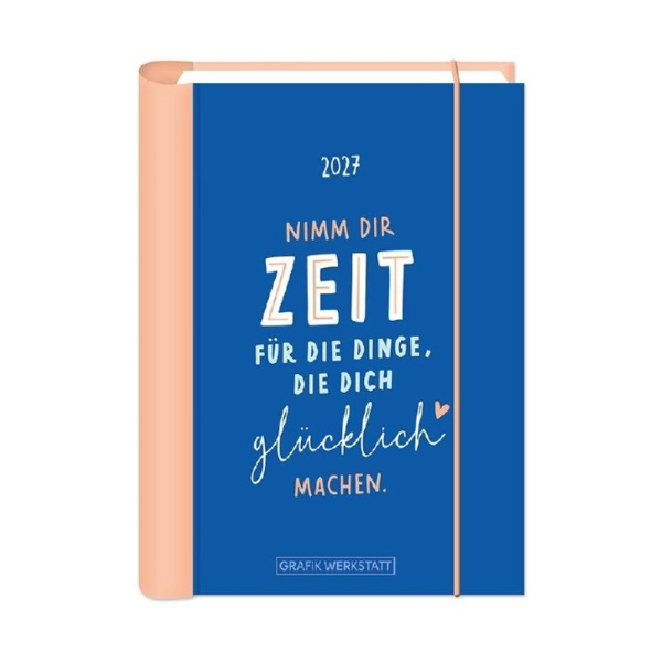Buchcover und Innenansicht für das Buch: Terminplaner 2027 Nimm dir Zeit
