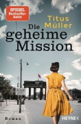 Buchcover und Innenansicht für das Buch: Die geheime Mission