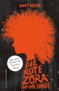 Buchcover und Innenansicht für das Buch: Die rote Zora und ihre Bande