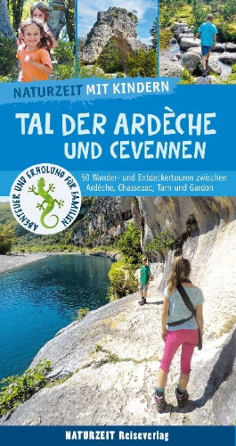 Buchcover und Innenansicht für das Buch: Naturzeit mit Kindern: Tal der Ardeche und Cevennen