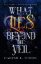 Buchcover und Innenansicht für das Buch: What Lies Beyond the Veil