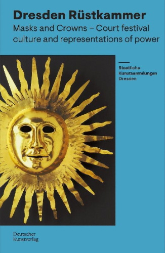 Buchcover und Innenansicht für das Buch: Rüstkammer Dresden