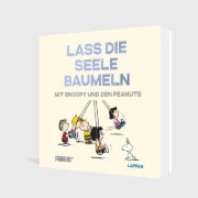 Buchcover und Innenansicht für das Buch: Peanuts Geschenkbuch: Lass die Seele baumeln mit Snoopy und den Peanuts