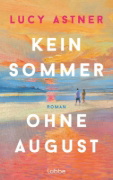 Buchcover und Innenansicht für das Buch: Kein Sommer ohne August