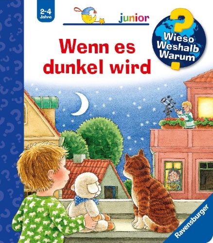 Buchcover und Innenansicht für das Buch: Wieso? Weshalb? Warum? junior, Band 28: Wenn es dunkel wird