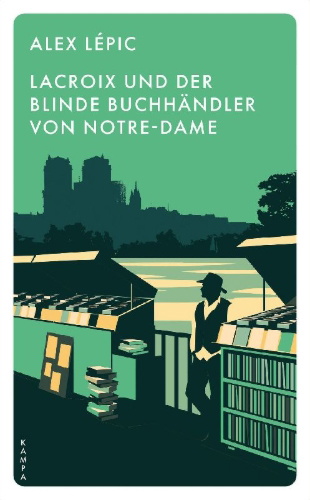 Buchcover und Innenansicht für das Buch: Lacroix und der blinde Buchhändler von Notre-Dame
