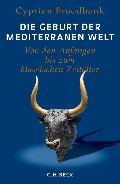Buchcover und Innenansicht für das Buch: The Making of the Middle Sea. A History of the Mediterranean from the Beginning to the Emergence of the Classical World   